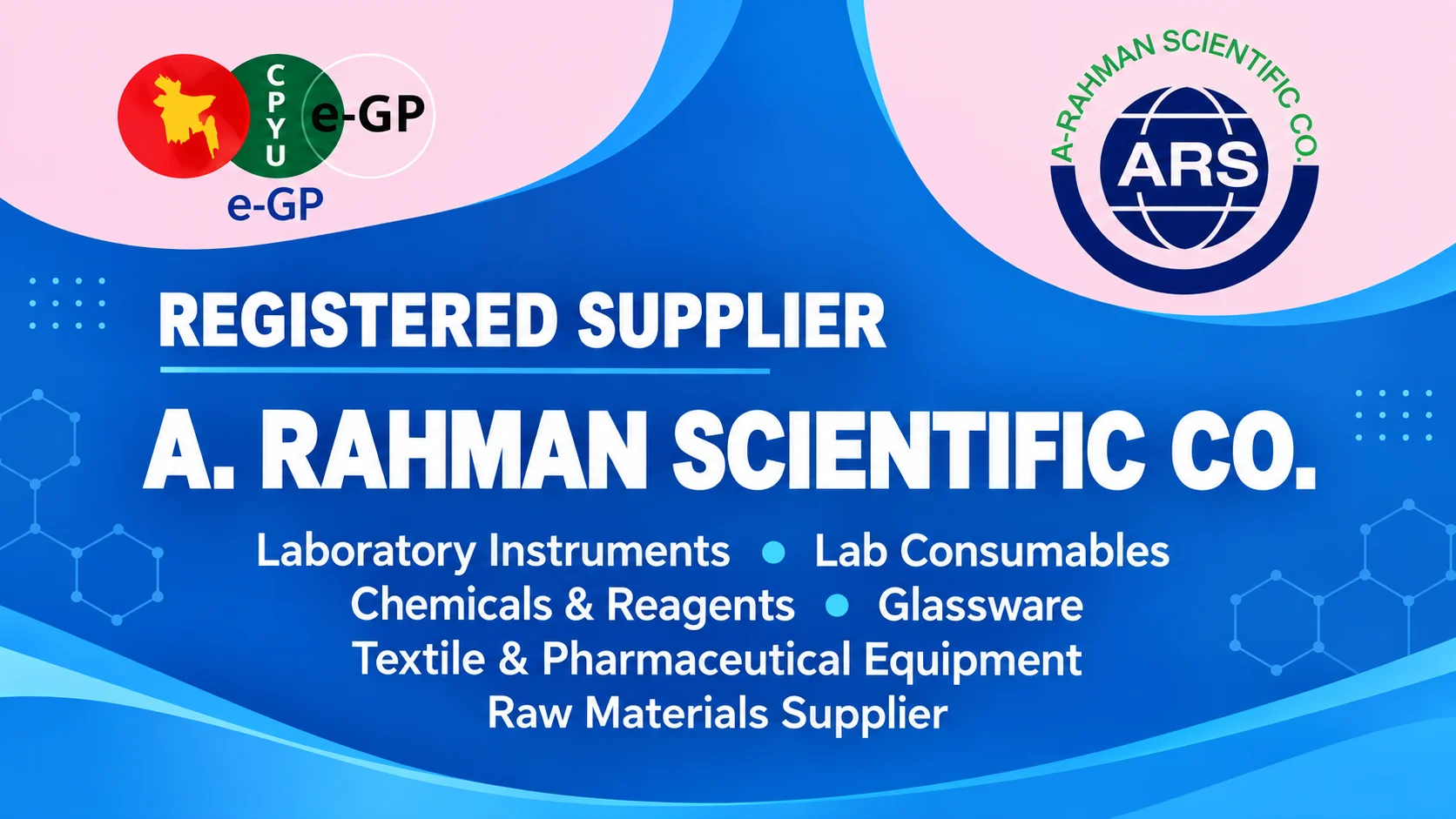 A. Rahman Scientific Co. — Registered Supplier of laboratory instruments, consumables, chemicals, reagents, glassware, textile and pharmaceutical equipment, and raw materials